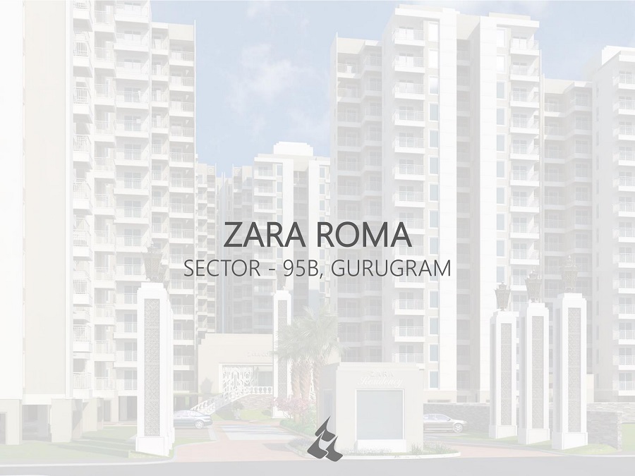 ZARA ROMA Sector 95B Gurgaon